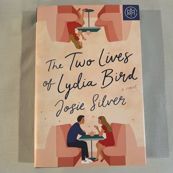 Other - The Two Lives of Lydia Bird by Josie Silver, Hardcover Book